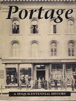 Portage, A Sesquicentennial History