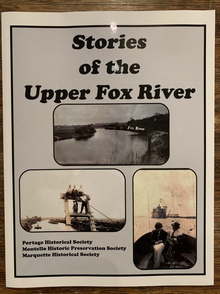 Stories Of The Upper Fox River Museum At The Portage